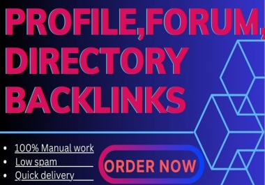 High Quality Profile,  Forum,  and Directory Backlinks for Stronger SEO