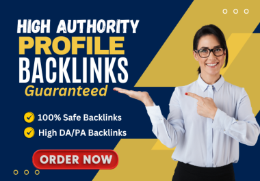 I Will do 100+ High-Quality Profile Backlinks to Skyrocket Your Website&rsquo s SEO