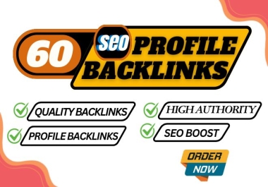 Manually Created 60 HQ Profile Backlinks to Boost SEO Rankings