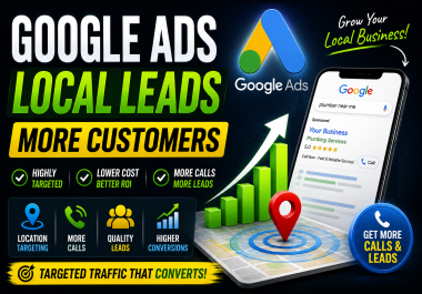 I will generate local business leads using Google Ads