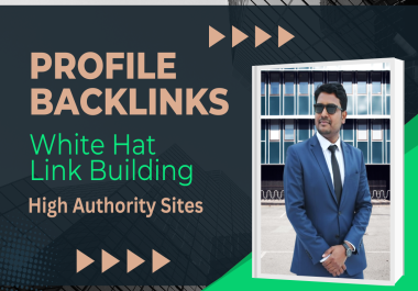 Boost Your SEO with 40 Profile Backlinks High-Authority White Hat Links