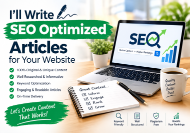 I'll write SEO optimized articles for your website