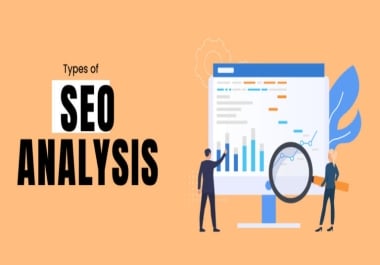 I will analyze your competitors,  find keywords and audit your website for better results