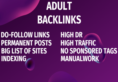 Powerful & Permanent Adult Backlinks