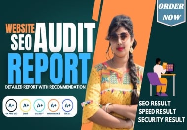 I Will Provide a Detailed Website Audit Report to Improve Your SEO