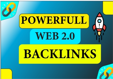 Get 100 Powerful High DA and PA web 2.0 Backlinks for Your Online Visibility.