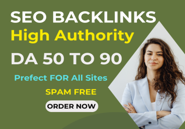 GET A White Hat SEO Dofollow 105 Backlinks DA 90+ Manual Link Building
