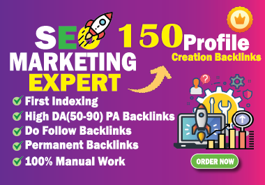 Unlock 150 High-Quality Profile Backlinks from DA 50-90 Websites to Boost Your SEO Rankings