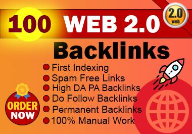 Get 100 High-Quality Web 2.0 Backlinks for Better SEO