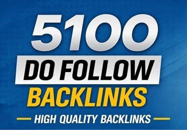 5100 SEO Backlinks to Boost Your SEO and Google Rankings