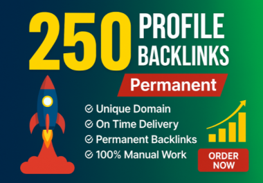 i will create 250 Profile Backlinks in high DA site