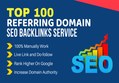 I will build 100 referring domain SEO backlinks for website ranking