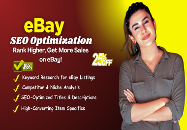 I will fully optimize your eBay listings for maximum visibility and sales