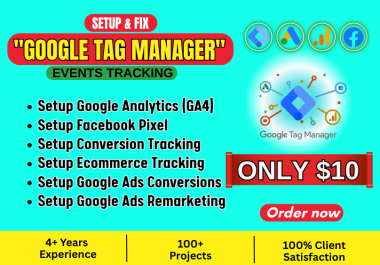 Setup GTM,  GA4,  pixel google ads conversion tracking ecommerce event tracking