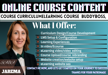I will prepare course curriculum or elearning course using buddyboss,  moodle,  learndash