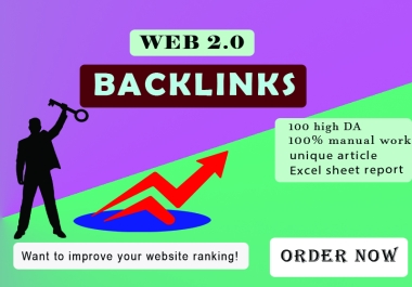 Take 100 high quality web 2.0 backlinks with high DA and PA