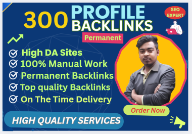 Rank Faster in 2025 with 300+ DA 80+ Dofollow Profile Backlinks - Manual SEO Power,  Delivered in 48H