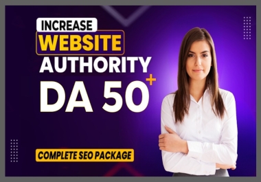 I will Increase your Domain Authority Moz DA 50 plus Safe and Organic