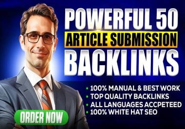 I'll Publish 50 Article Submission Backlinks on High DA SItes