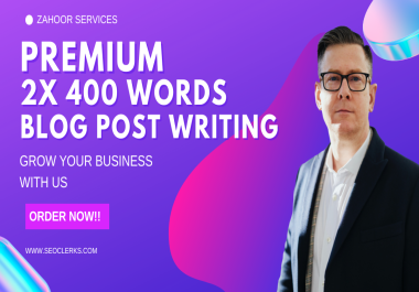 Premium 2x 400 Word SEO-Optimized Content Writing Service for Blogs,  Websites and Business