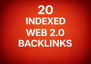 I will create 20 unique indexed web2.0 backlinks for your website