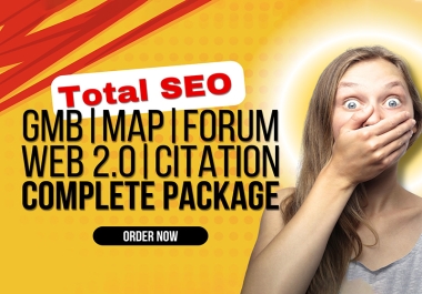 I will do total SEO package with GMB,  maps,  local,  citations,  forum and web 2.0 backlinks
