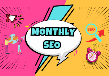 Monthly SEO Service Boost Rankings,  Traffic & Sales with Proven Strategies
