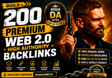 Build 200 Premium Web 2.0 High Authority Backlinks