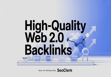 Create high-quality Web 2.0 backlinks to boost SEO ranking
