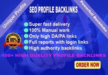High-Quality 100+ Profile Backlinks for Boosting Your Website SEO
