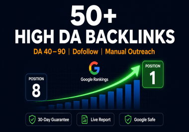 I will build 50 high DA 60+ dofollow backlinks for Google page 1 ranking