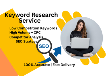 I will do in-depth SEO keyword research with low competition and high volume keywords