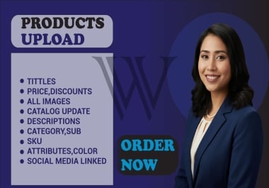 I'll upload products content to customize your word press website store