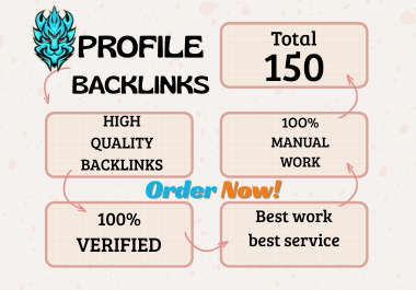 I will efficiently create 150 Profile Creation backlinks on effective sites