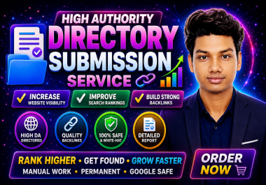 I Will Do 100 High DA Directory Submission Backlinks for SEO