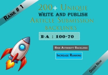 Boost Your Website Authority With 200 Powerful Article Submission Backlinks