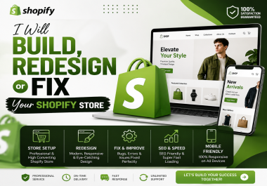 I Will Build,  Redesign or Fix Your Shopify Store