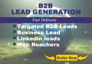 I will do targeted B2B lead generation with accurate emails