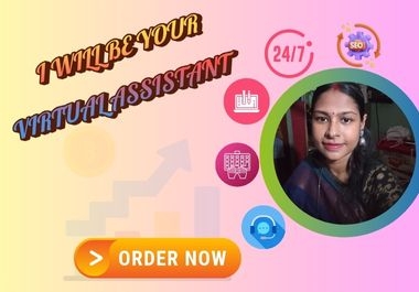 I will your reliable and efficient virtual assistant