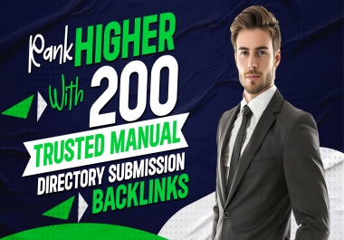 Rank Higher with 200 Trusted Manual Directory Submission Backlinks