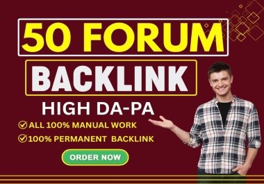 I will Provide 60 Forum Posting to High DA PA Websites with low spam score
