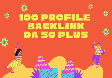 I Will Do 10 High Authority Profile Backlinks from DA 50 plus