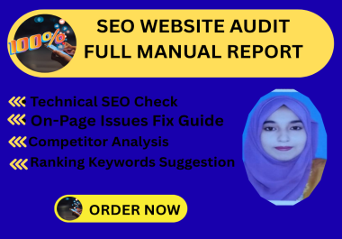 I will professionally audit your website and provide a detailed SEO report