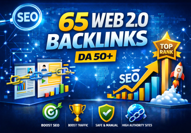 I Will Build 65 Web 2.0 Backlinks to Boost Google Rankings