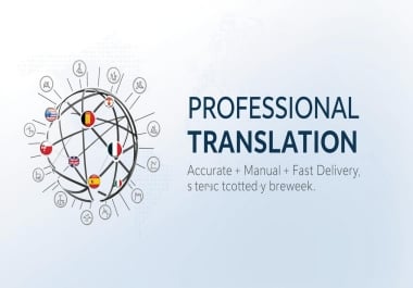 I will give quality and professional translation services
