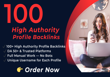 100+ high authority SEO profile backlinks to boost your website ranking instantly