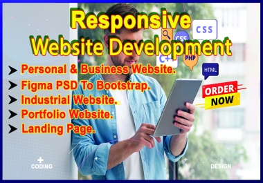Responsive Website Development,  Figma/PSD to Bootstrap,  Personal & Business Website