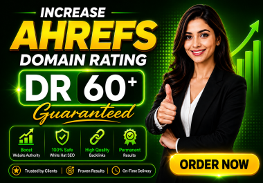 I Will Increase Website DR 60+ with High Authority White Hat Backlinks