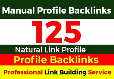 I Will Manually Create 125 Profile Backlinks from Reputable Platforms