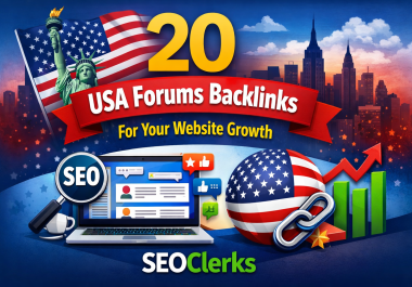 I Will Create 20 USA Forums Backlinks for Your Website Growth